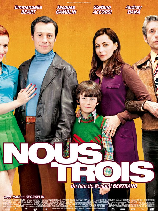 Nous trois streaming gratuit