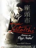 La Légende de Zatoichi : retour au pays natal streaming