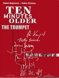 Ten Minutes Older: The Trumpet streaming fr
