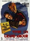 Vivre un grand amour streaming gratuit