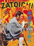 La légende de Zatoïchi : Le Maudit streaming fr
