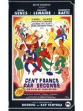 Cent Francs par seconde streaming