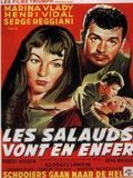 Les Salauds vont en enfer streaming vf gratuit