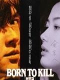 Born To kill streaming fr