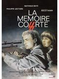 La Mémoire courte streaming gratuit