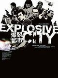 Explosive City streaming gratuit