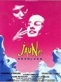 Jaune revolver streaming vf gratuit