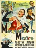 Mascarade à Mexico streaming fr