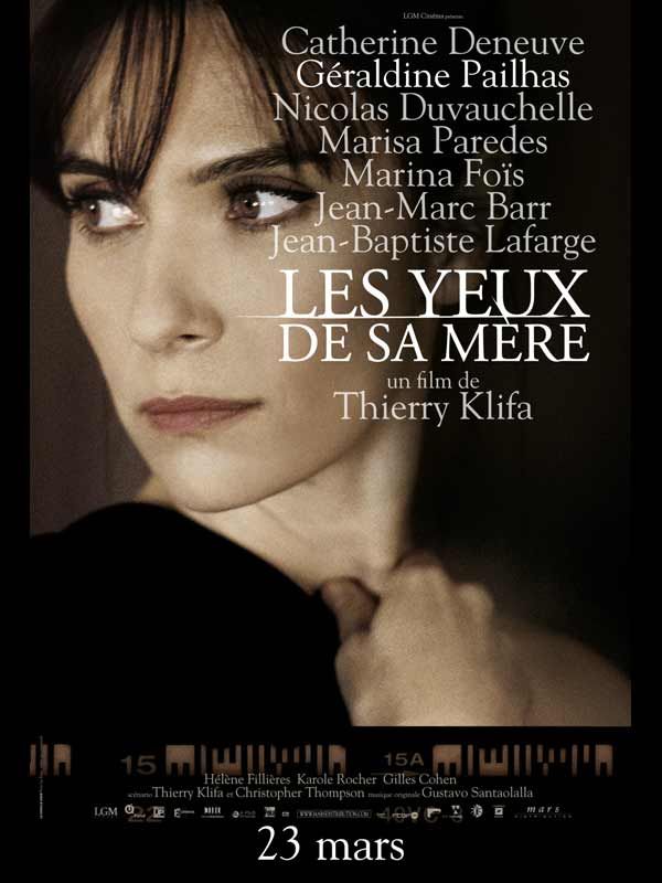 Distribution De Aux Yeux De Tous Affiche du film Les Yeux de sa mère - Photo 4 sur 24 - AlloCiné