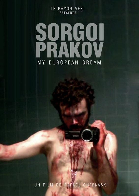 Sorgoï Prakov, my european dream streaming gratuit