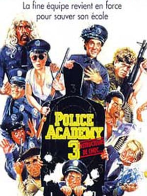 Police Academy 3: Instructeurs de choc streaming