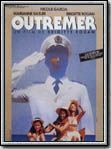 Outremer streaming vf gratuit