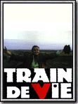 Train de vie streaming gratuit