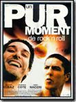Un pur moment de rock'n roll streaming vf gratuit