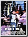 Flic de haut vol streaming fr