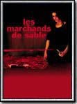 Les Marchands de sable streaming