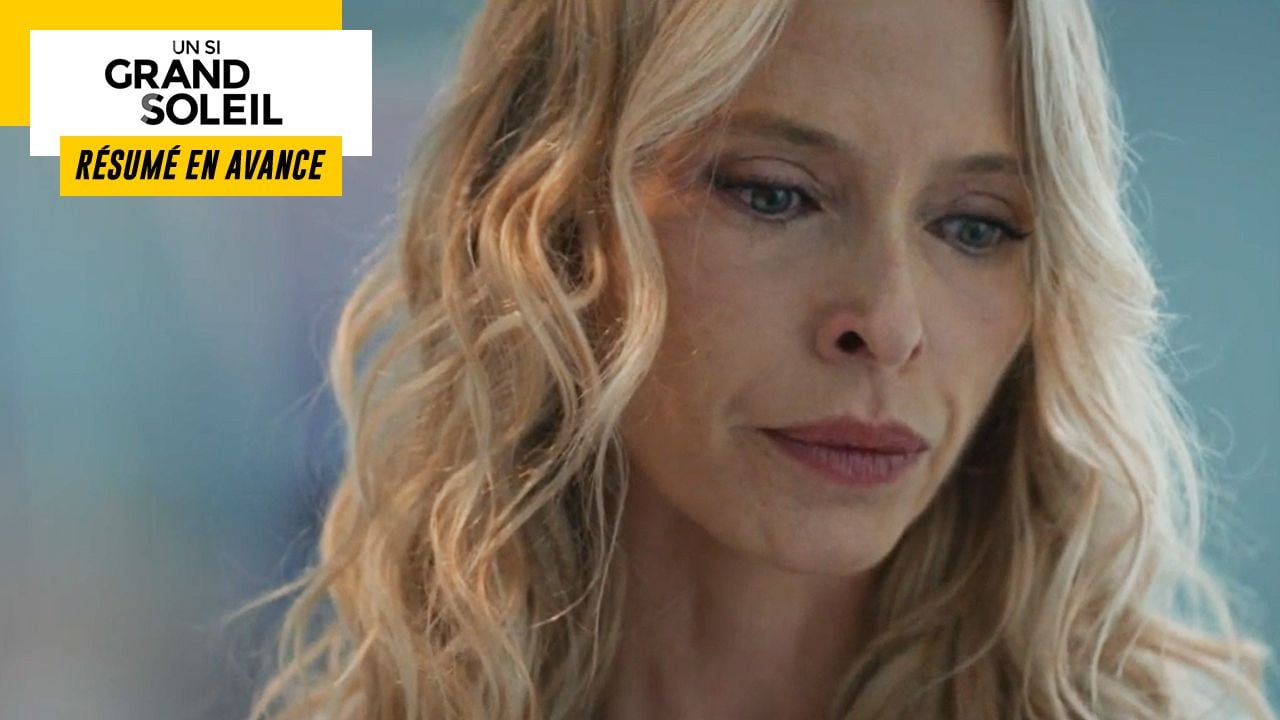 Un Si Grand Soleil En Avance Fevrier 2022 Un Si Grand Soleil en avance : résumé de l'épisode du vendredi 4 février  2022 [SPOILERS] - News Séries à la TV - AlloCiné