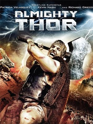 Almighty Thor streaming vf gratuit