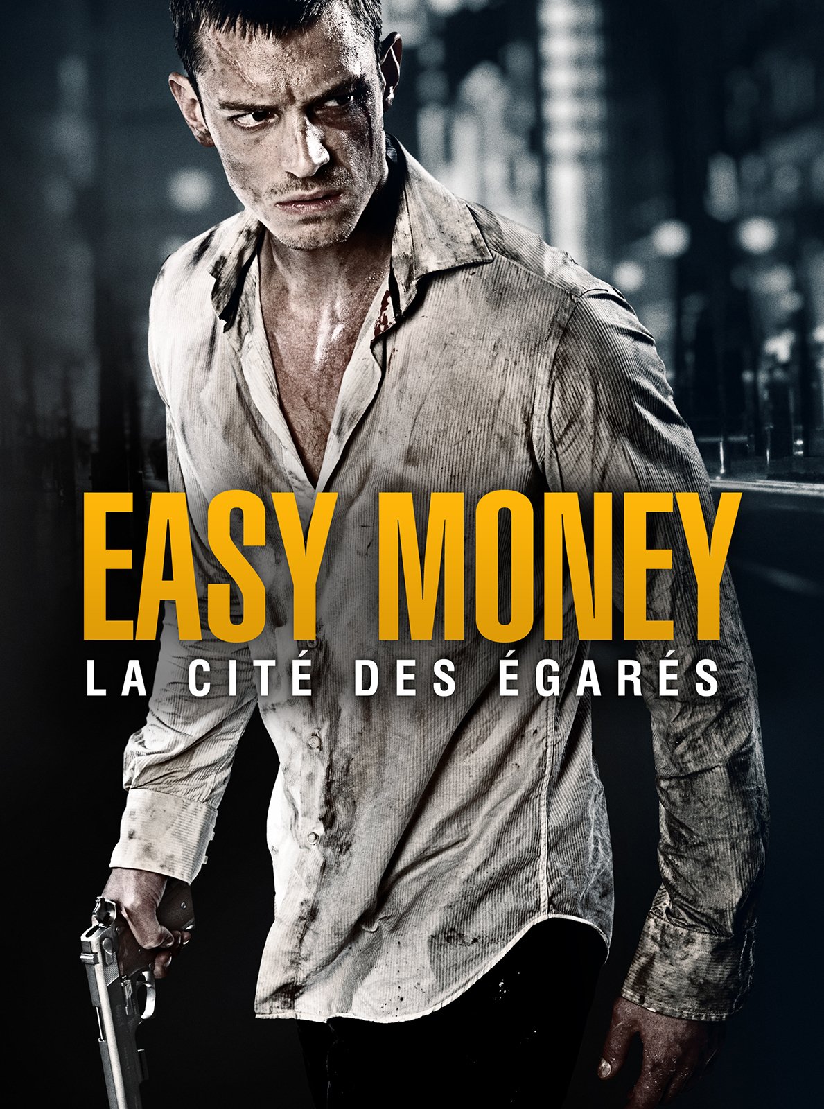 Easy Money La Cité des égarés film 2012 AlloCiné