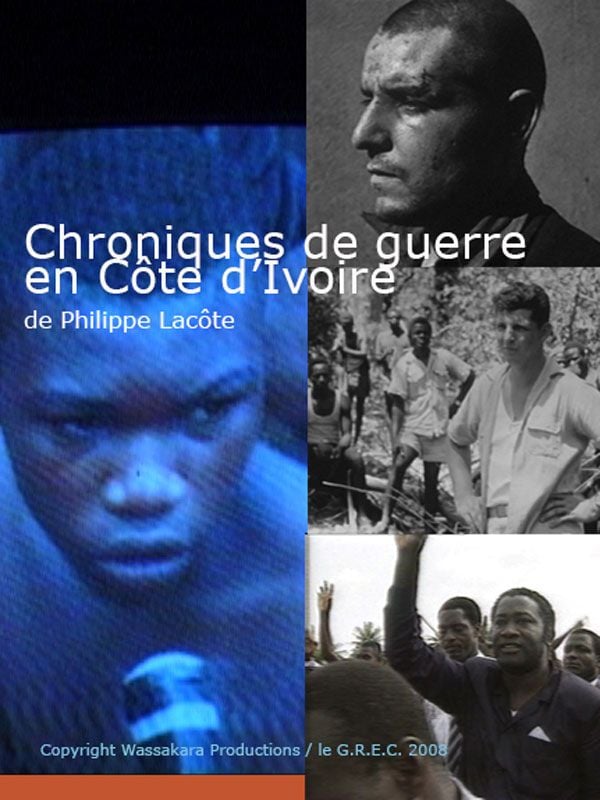 Chroniques de guerre en côte d'ivoire streaming gratuit