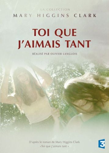 Toi que j'aimais tant streaming fr