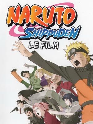 Naruto Shippuden - Le Filme
