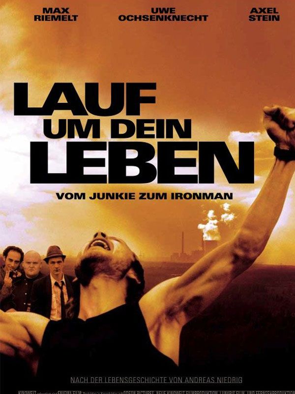 Lauf um dein Leben - Vom Junkie zum Ironman streaming fr