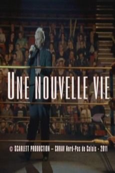 Une nouvelle vie streaming fr