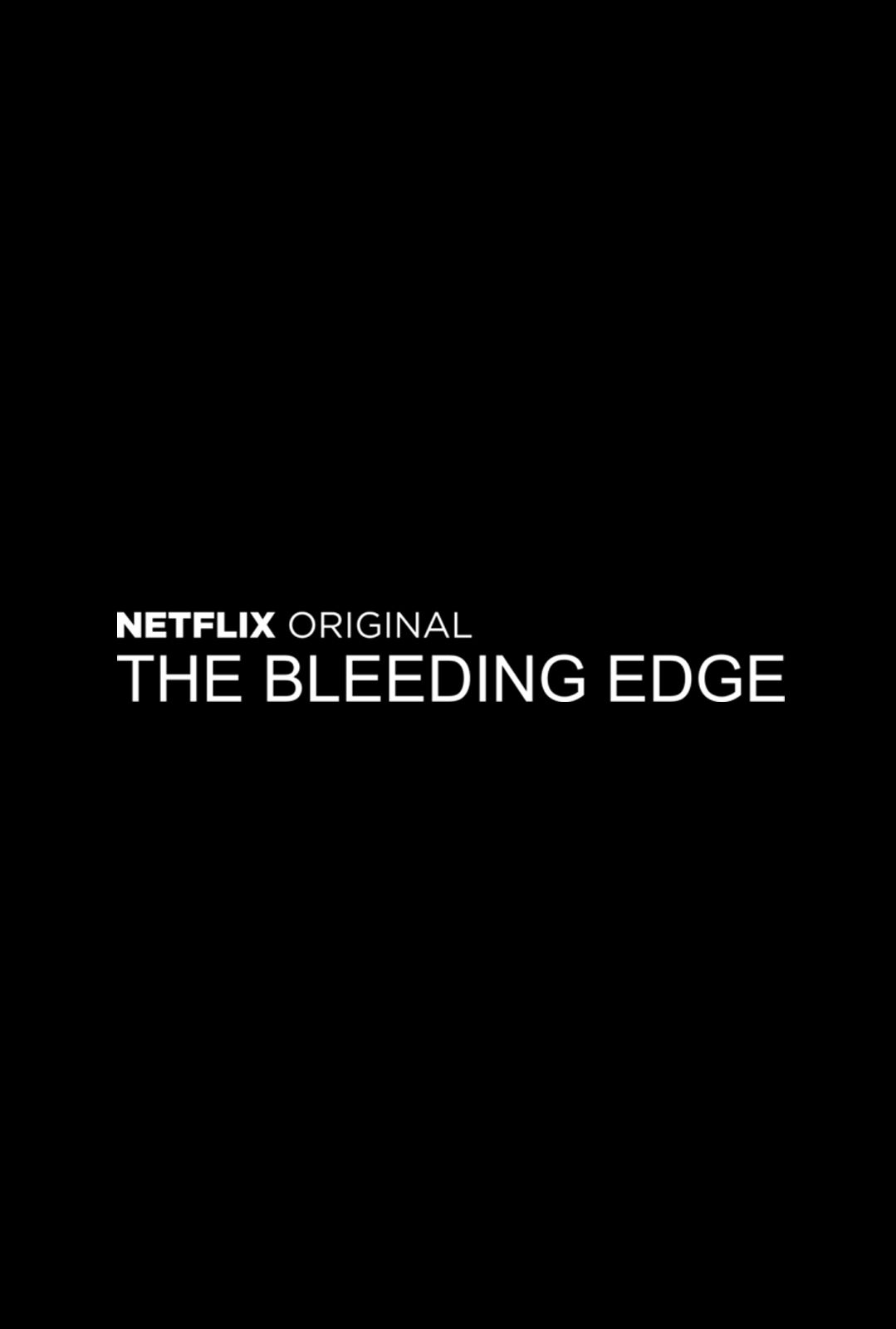 Affiche du film The Bleeding Edge - Photo 7 sur 8 - AlloCiné