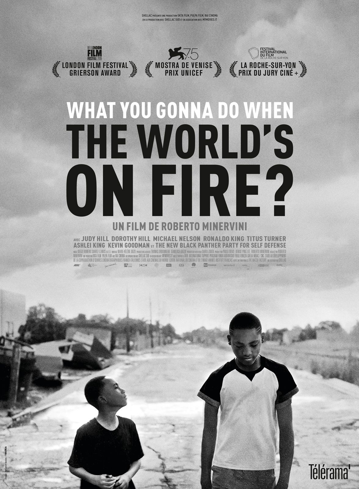 What You Gonna Do When The World's On Fire? streaming fr