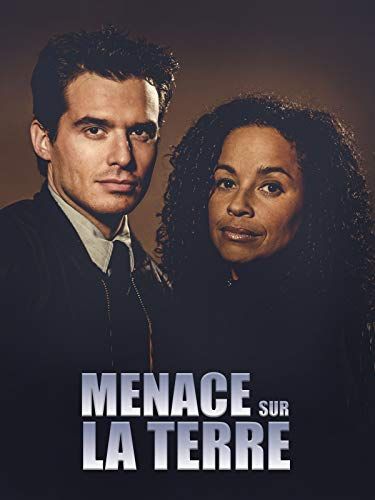 Menace sur la terre streaming gratuit