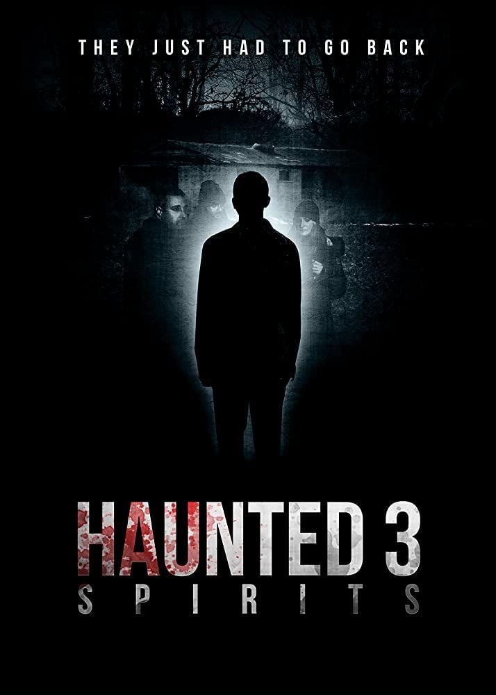Haunted 3: Spirits streaming fr