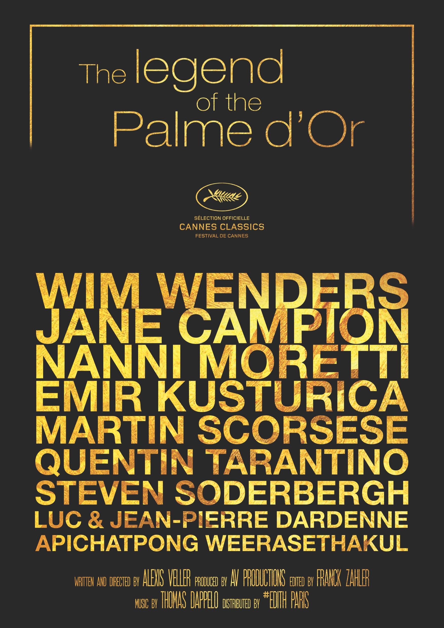 Affiche du film La Légende de la Palme d’or Photo 1 sur 32 AlloCiné