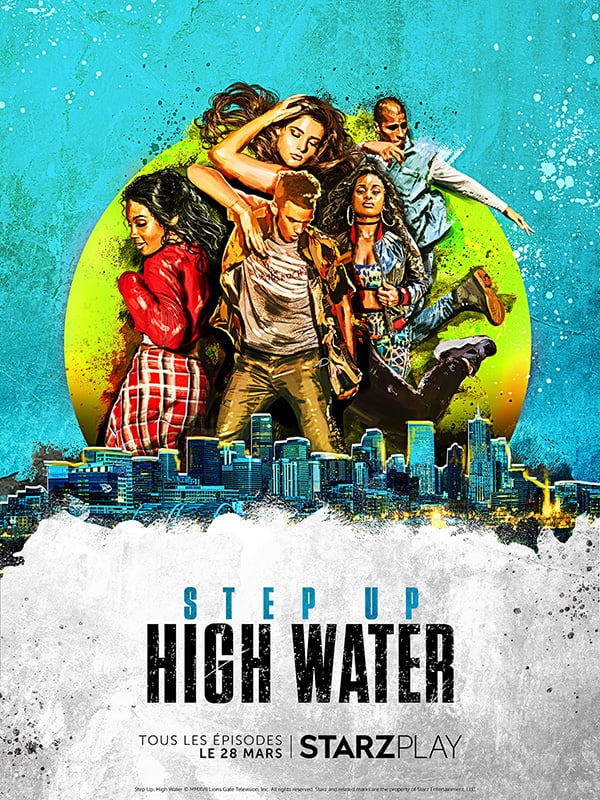 Step Up: High Water - Série TV 2018 - AlloCiné