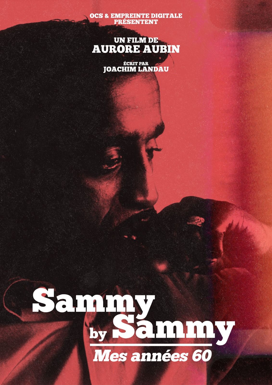 Sammy By Sammy Mes Années 60 Film Documentaire 2021 Allociné