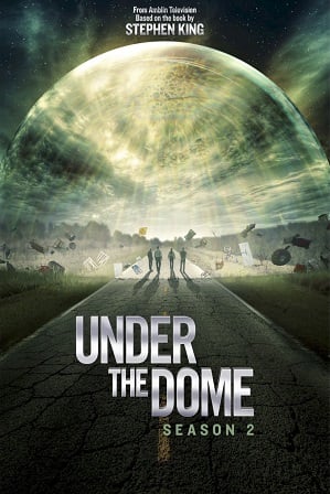 Under The Dome saison 02 Multi mkv