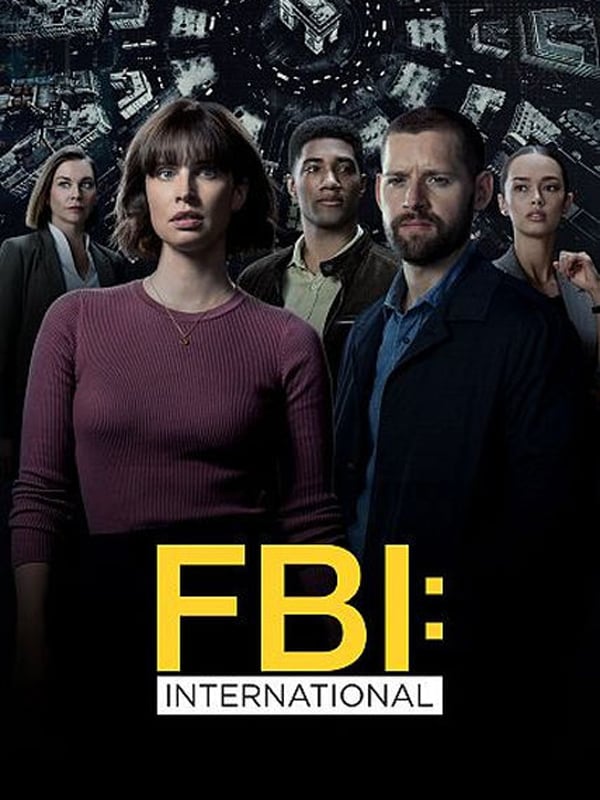 FBI International Série TV 2021 AlloCiné