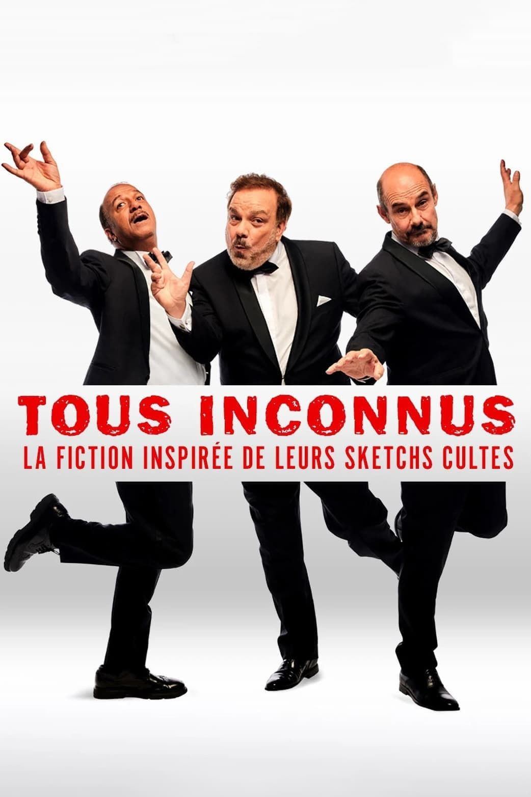 Tous Inconnus streaming vf gratuit