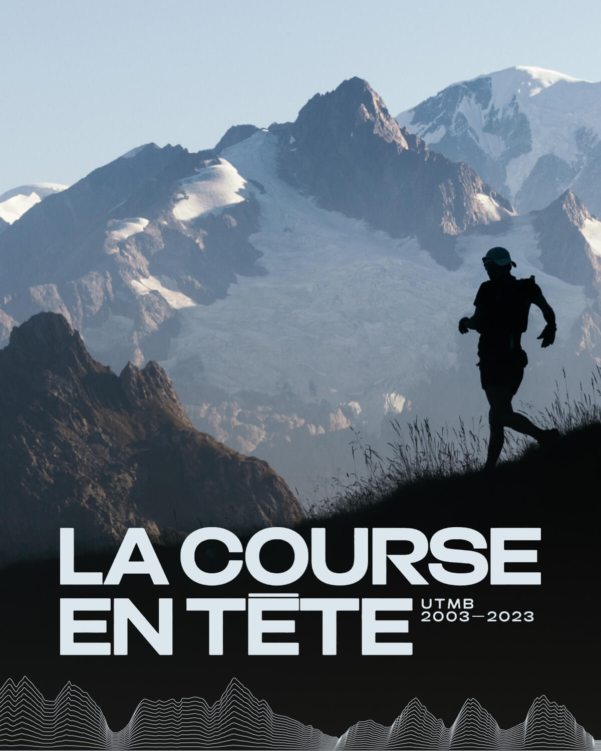 L'Ultra-Trail du Mont-Blanc : une course, un livre et un film - Livres Hebdo