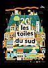 Les Toiles du Sud