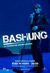 Bashung au cinéma - La tournée des grands espaces (Pathé Live)