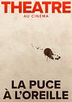 La Puce à l'oreille (Comédie-Française)