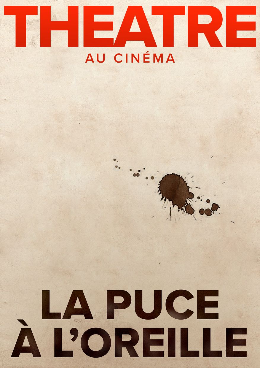 La Puce à L Oreille Comédie Française La Puce à l'oreille (Comédie-Française) au Les Cinémas de Dijon - Le Darcy