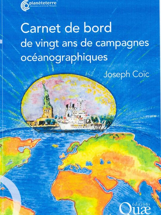 Conférence Carnet de bord de 20 ans de campagnes océanographiques au CNEXO puis l’IFREMER de 1977 à 1997 avec Joseph Coïc : Affiche
