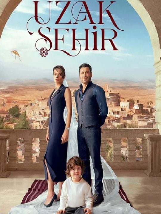 Uzak Şehir : Affiche