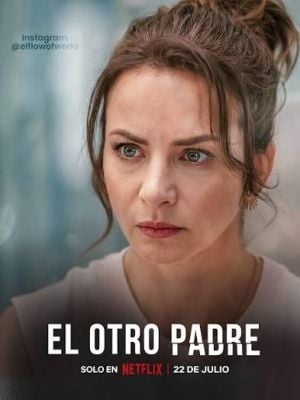 El otro padre : Affiche