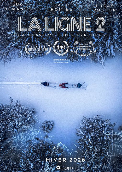 La Ligne 2 - La traversée des Pyrenees : Affiche