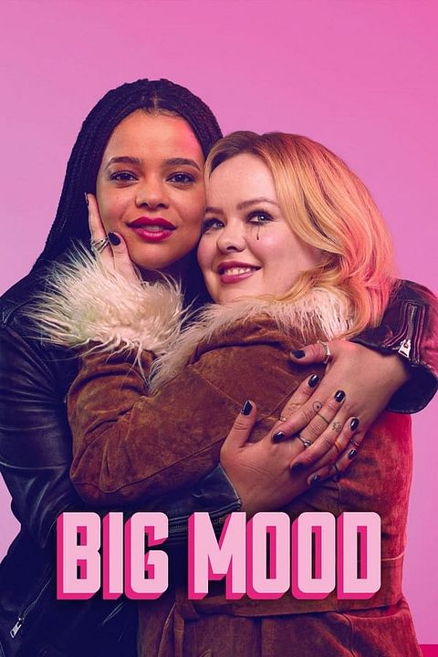 Big Mood : Affiche