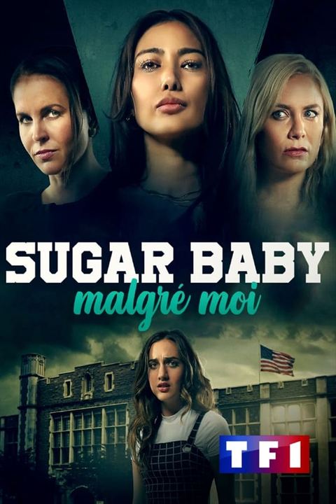 Sugar baby malgré moi : Affiche