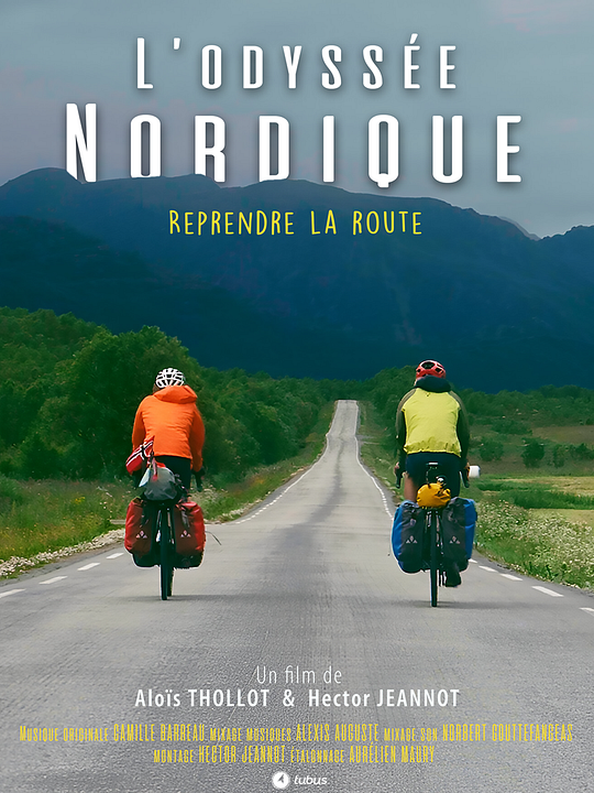 L'Odyssee Nordique : Reprendre la Route : Affiche